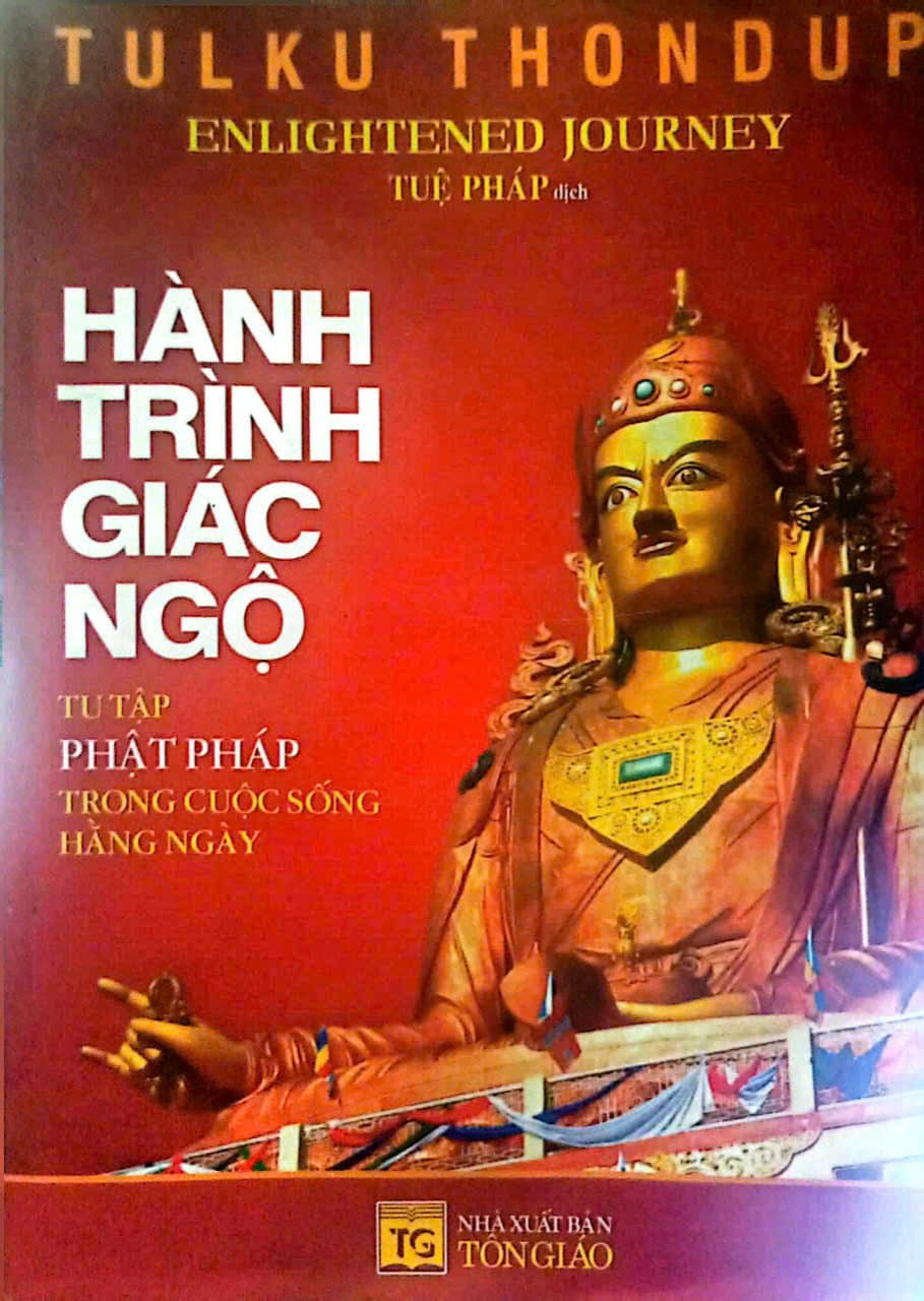 Hành trình Giác Ngộ - tu tập Phật Pháp trong cuộc sống hàng ngày