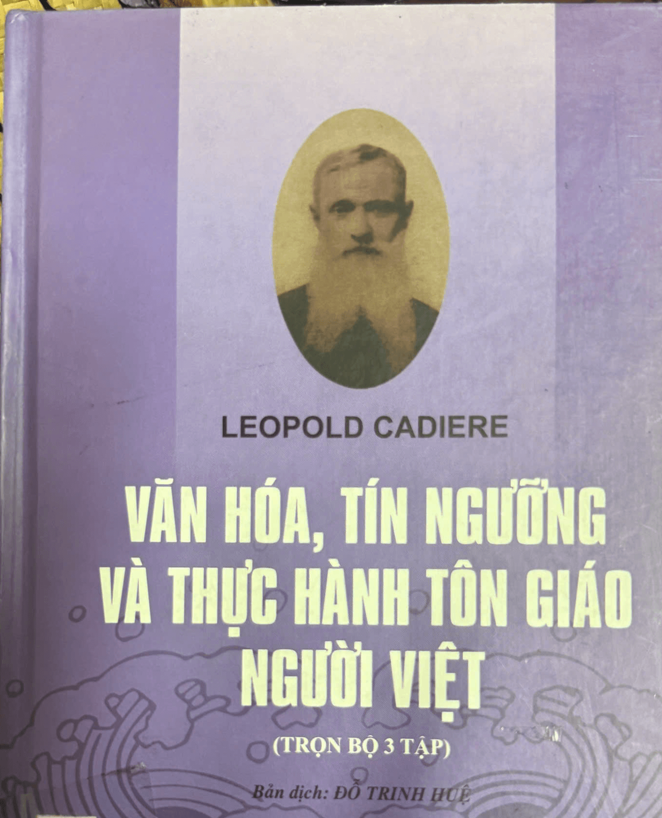 Văn Hóa, Tín Ngưỡng và Thực Hành Tôn Giáo Người Việt (tập 1)